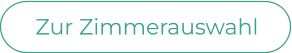 Zur Zimmerauswahl