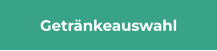 Getränkeauswahl